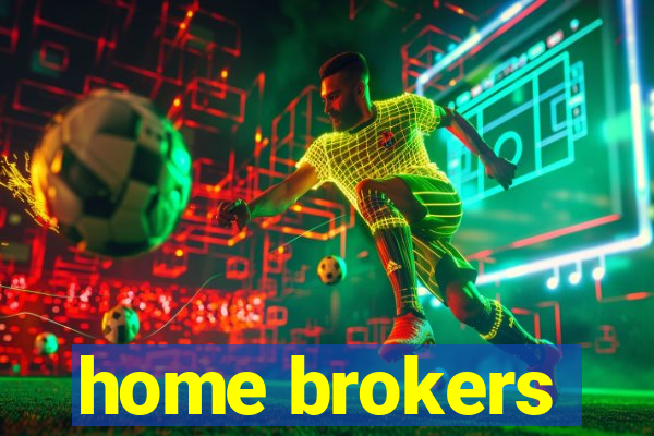 home brokers